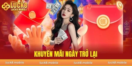 Khuyến mãi ngày trở lại